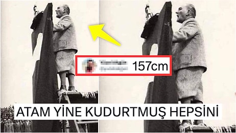 Atatürk'ün Boyunu Eleştirip Kendince Dalga Geçmeye Çalışan Densiz Kişiye Kudurtucu Cevaplar Yağdı!