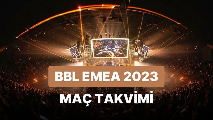 BBL Maçı Ne Zaman? BBL Esports Valorant Champions Tour 2023 EMEA Maç Takvimi