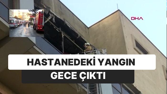 İstanbul'da Hastanede Yangın: 1 Ölü