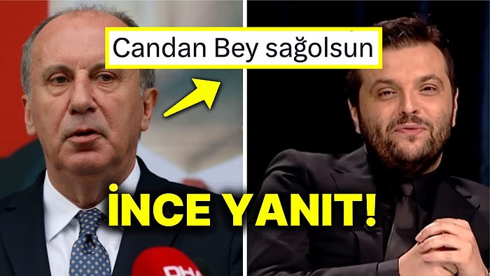 Muharrem İnce, Candaş Tolga Işık'ın Adını Yanlış Yazınca Işık'tan Efsane Cevap Gecikmedi!