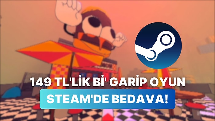 Steam'den Bedava Oyun Müjdesi: 149 TL Değerindeki Oyun Ücretsiz