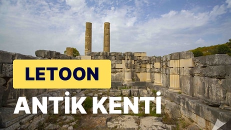 Letoon Antik Kenti: Likya'nın Dini Merkezinde Arkeolojik Kalıntılarla Kültürel Bir Yolculuk Sizleri Bekliyor