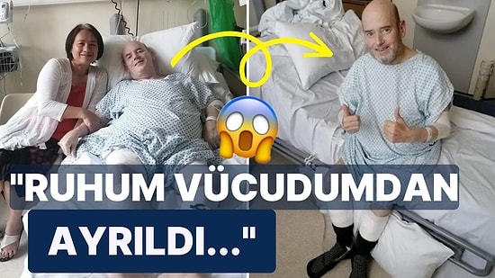 Öldükten Sonra Hayata Tekrar Dönen Adamın Gördüklerine Dair Yaptığı Ürpertici Açıklamalar!