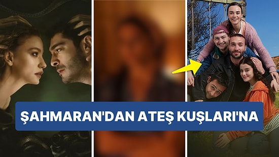 Şahmaran'ın Başarılı Oyuncusu Ateş Kuşları Dizisiyle Ekranlara Geliyor!