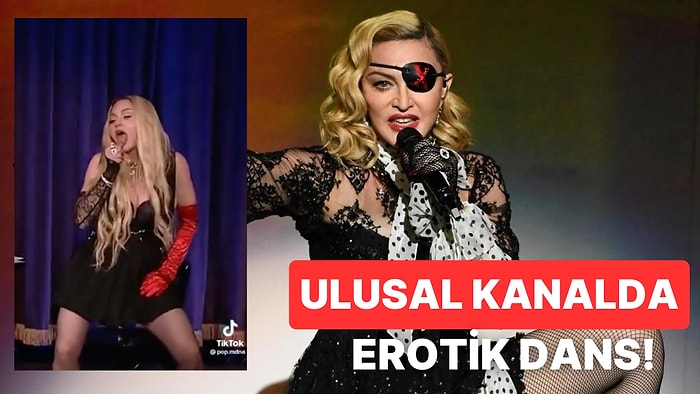 Herkes Şok Oldu: 64 Yaşındaki Madonna Yaptığı Erotik Dansla Olay Oldu!