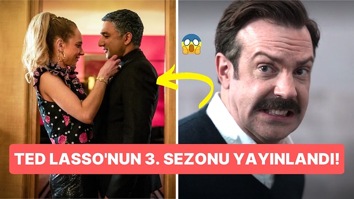 Ted Lasso'nun 3. Sezonunu İzlemeden Önce Hatırlamanız Gereken 10 Şey