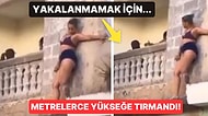 Sevgilisinin Karısı Eve Erken Gelince Spider-Man Gibi Balkona Tırmanan Enteresan Kadın