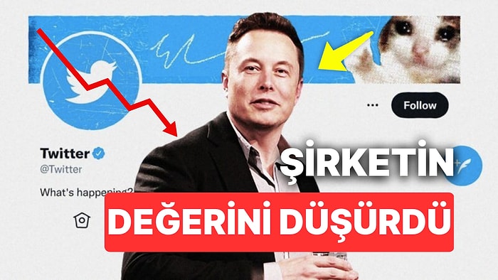 Twitter'ın Güncel Değeri Şok Etti: Elon Musk Twitter'ın Değerini Günden Güne Düşürmeye Devam Ediyor!