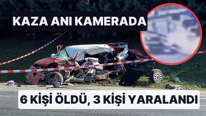 TEM Otoyolu'nda Karşı Şeride Geçen Hafriyat Kamyonu 2 Otomobile Çarptı : 6 Ölü, 3 Yaralı