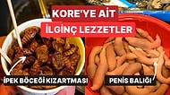 İdrarla Fermente Olan Balıktan Köpek Eti Çorbasına Kore'ye Özgü 'Bu Kadar da Olmaz!' Diyeceğiniz Yemekler