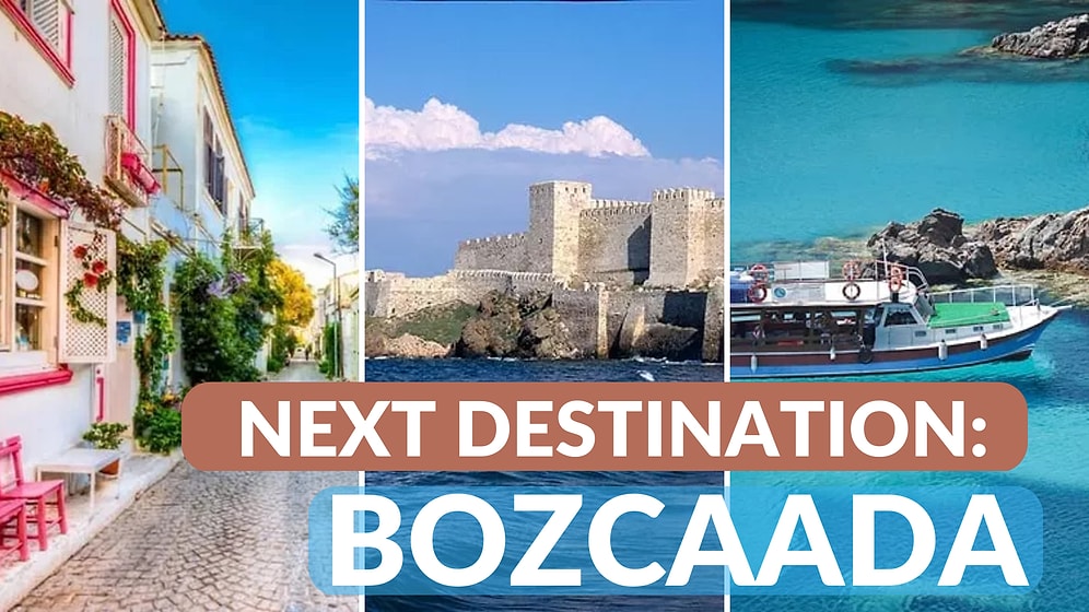 Bozcaada: Your Next Travel Destination for Relaxation and Adventure