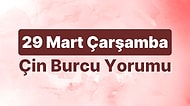 29 Mart Çarşamba Çin Burcuna Göre Günün Nasıl Geçecek?