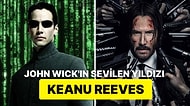 Matrix'ten John Wick'e: Keanu Reeves'in Kariyerindeki En Sevilen Filmleri