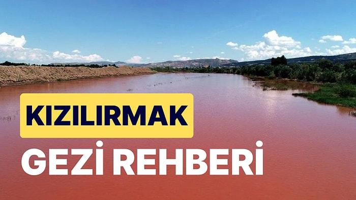 Kızılırmak Hakkında Her Şey: Tam 10 Şehri Sulayarak Denize Dökülen Türkiye'nin En Uzun Akarsuyu
