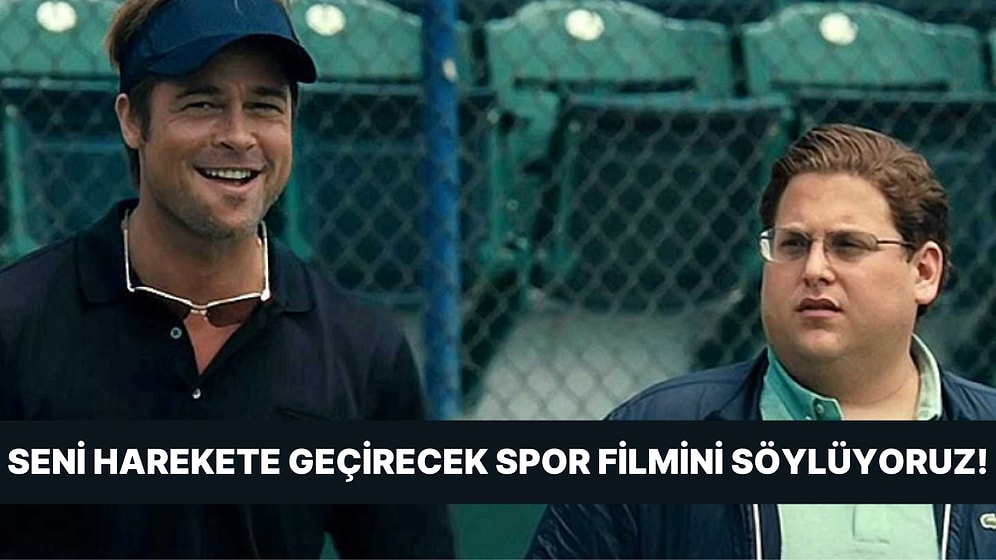 Verdiğin Cevaplara Göre Seni Harekete Geçirecek Bir Spor Filmi Öneriyoruz!
