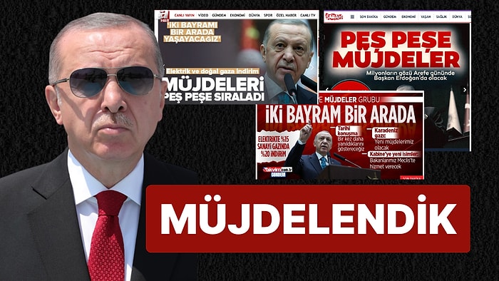 Hükümete Yakın Gruplar 'Müjde' Sezonunu Açtı