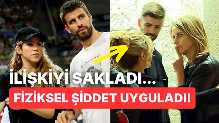 Gerard Pique'nin Annesinin, Pique'nin Shakira'yı Aldattığını Gizlediği İddia Edildi!