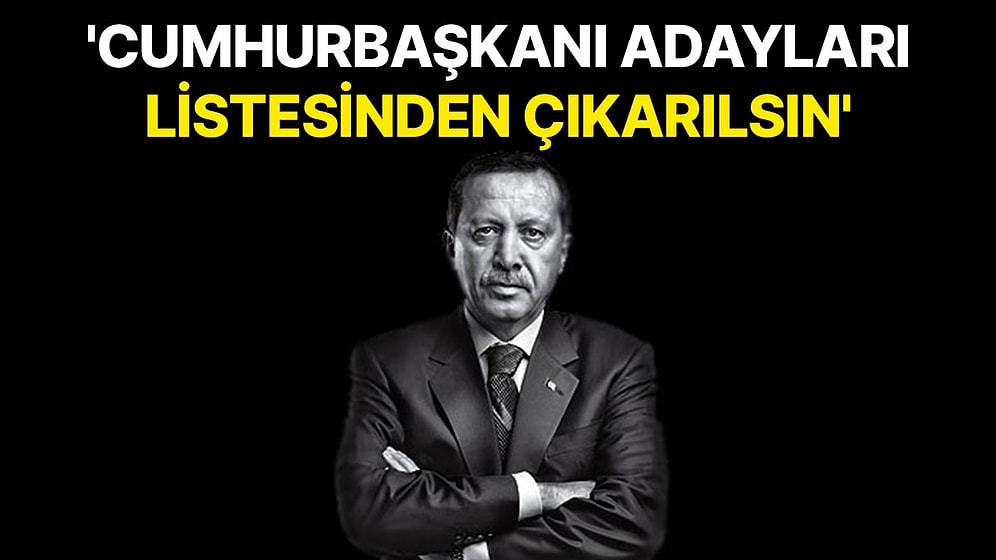 İki Partiden Erdoğan'ın Adaylığına İtiraz