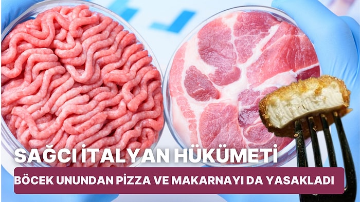 Pizzada Böcek Unu Kullanılmasını da Yasaklamışlardı! İtalya, Laboratuvarda Et ve Süt Üretimini Yasakladı