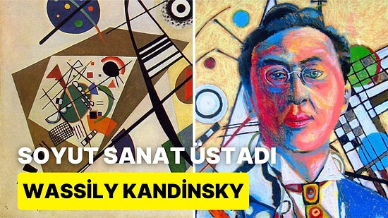 Sanatın Sınırlarını Zorlayan Yaratıcılık: Kandinsky ve Soyut Sanatın İhtişamı