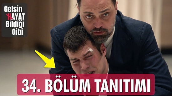 Gelsin Hayat Bildiği Gibi Son Bölüm Fragmanı Yayınlandı! Gelsin Hayat Bildiği Gibi 34. Bölüm Fragmanı