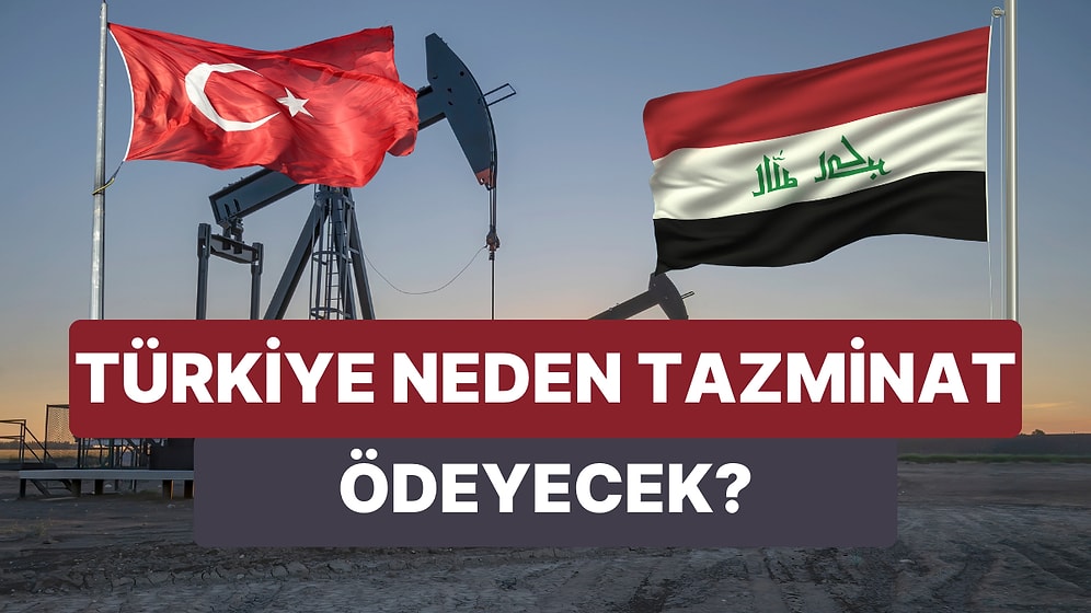 Irak ve Türkiye Arasında Uluslararası Arenada Görülen Petrol Davasının Detayları