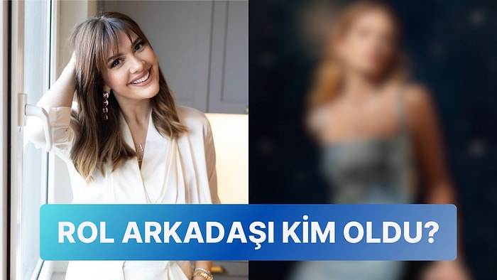 Setlere Geri Dönen Bergüzar Korel'in Yeni Projesindeki Rol Arkadaşı Hangi Güzel Oyuncu Olacak?