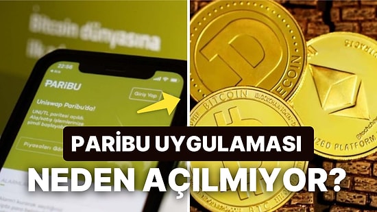 Paribu Neden Açılmıyor 1 Nisan? Paribu Ne Zaman Düzelir, Sorun mu Var?