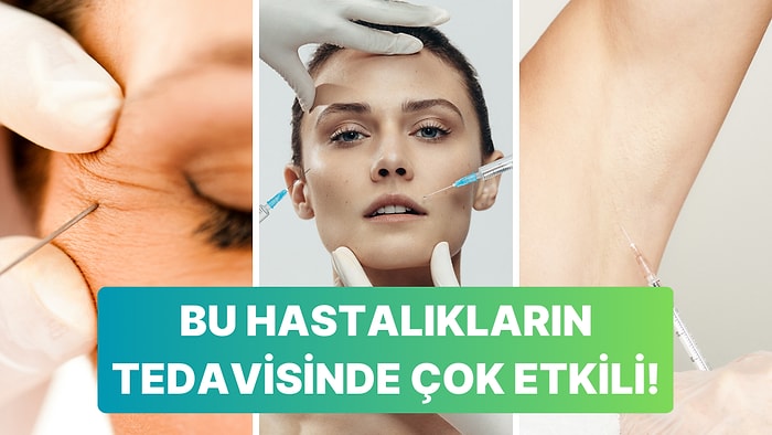 Daha Genç Bir Görünüm İçin Tercih Edilen Botoksun Tedavi Olarak Kullanıldığı Hastalıklar