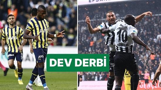 Fenerbahçe - Beşiktaş Maçı Ne Zaman, Saat Kaçta ve Hangi Kanalda?