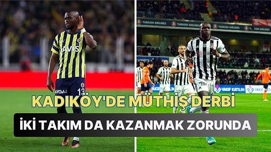 Derbilerin Derbisi! Fenerbahçe ile Beşiktaş'ın Karşılaşacağı Dev Maça Dair Tüm Detaylar