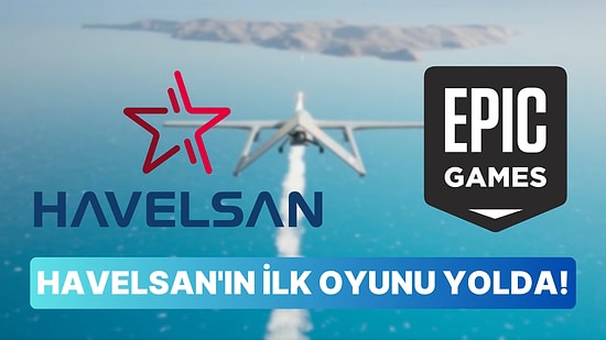 HAVELSAN Malazgirt ile Oyun Dünyasında: Epic Games ile Ortaklık Kuruldu