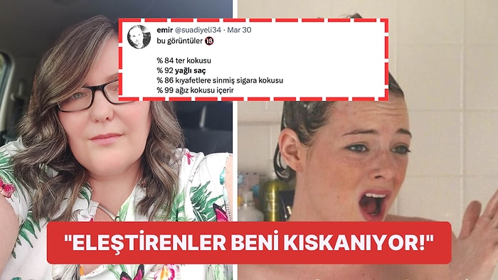 Tembel Olduğu İçin Suya Sabuna Değmeyen Kadının Beyin Yakan Açıklamaları: "Ayda 1 Kez Yıkanıyorum"