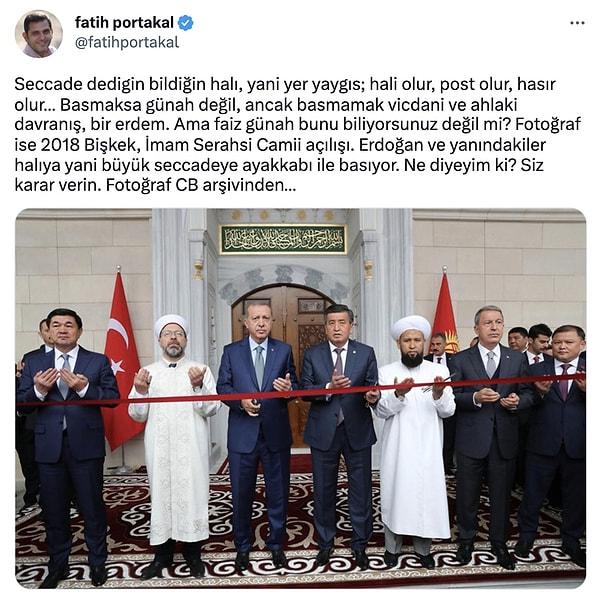 Bitmek bilmeyen seccade tartışmasına son noktayı gazeteci Fatih Portakal koydu. Portakal, Cumhurbaşkanlığı arşivinden bir fotoğraf paylaştı.