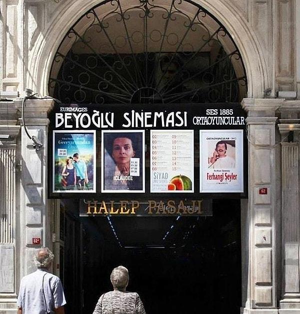 13. Although it says Halep Passage, cinema lovers know it as Beyoğlu cinema because of its cinema.