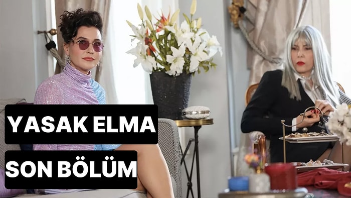 Yasak Elma 170. Bölüm Tek Parça İzleme Ekranı: Yasak Elma Son Bölüm Tek Parça Full İzle