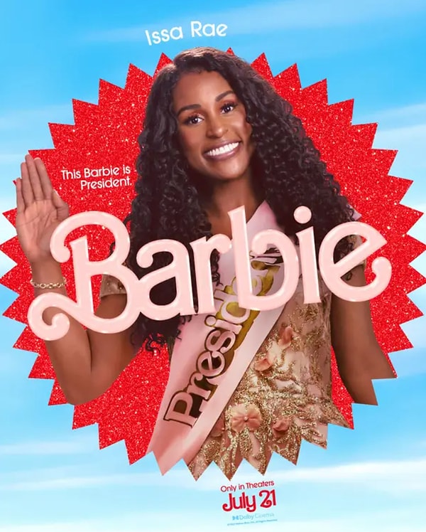Исса Рэй в роли президента Барби: