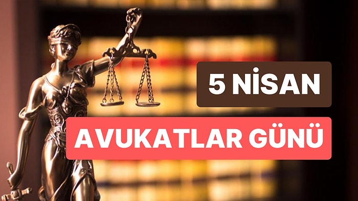 Dünya Avukatlar Günü Kutlama Mesajları: Dünya Avukatlar Günü Nasıl Ortaya Çıktı?