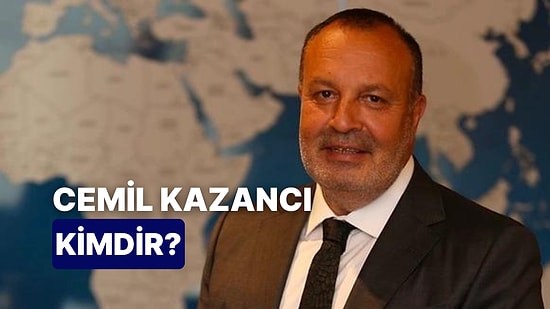 Türkiye’nin En Zengin Yedinci İsmi Cemil Kazancı Kimdir, Cemil Kazancı Serveti Ne Kadar?