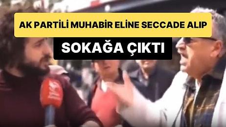 Eline Seccade Alıp Sokağa Çıkan AK Partili Muhabir Mert Armağan'ın Hevesini Kursağında Bırakan Vatandaşlar