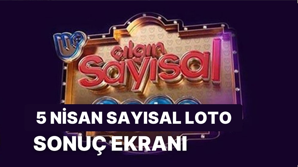 Sayısal Loto Sonuçları Açıklandı: 5 Nisan Çarşamba Çılgın Sayısal Loto Sonuçları ve Kazandıran Numaralar