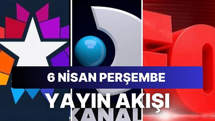 6 Nisan Perşembe TV Yayın Akışı: Bugün Televizyonda Neler Var? FOX, TRT1, TV8, Kanal D, ATV, Star, Show