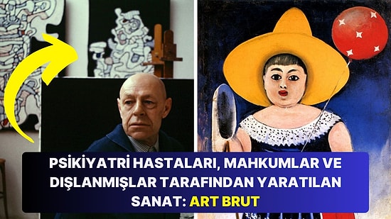 Sıra Dışı Hikayeleriyle Baş Döndüren Sanatçılar Topluluğu: Art Brut'un Gizemli Dünyası