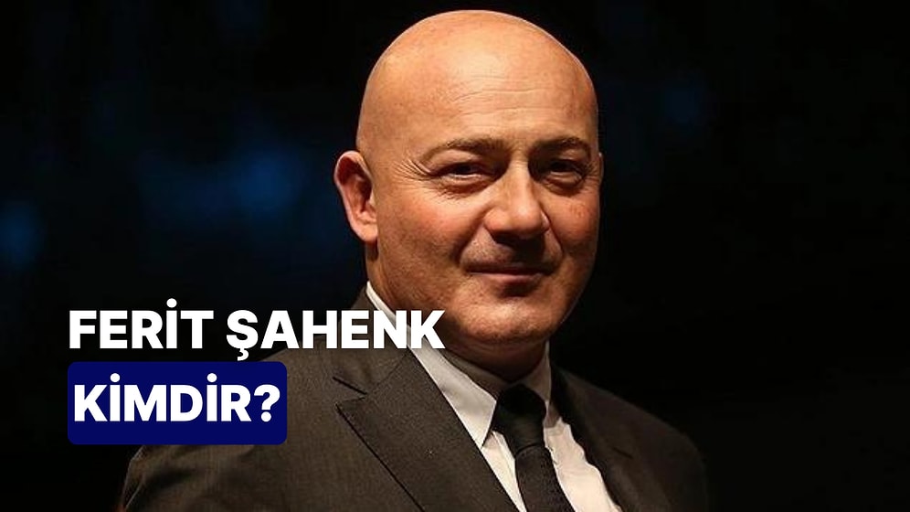 Türkiye’nin En Zengin Sekizinci İsmi Ferit Faik Şahenk Kimdir, Ferit Faik Şahenk Serveti Ne Kadar?