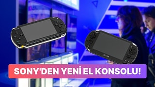 Sony Yeni Bir El Konsolu Üzerinde Çalışıyor: PSP veya PS Vita Geri mi Dönüyor?