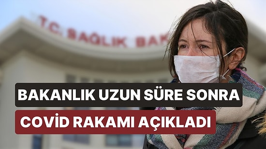 Sağlık Bakanlığı Uzun Bir Aranın Ardından Covid-19 Verilerini Paylaştı