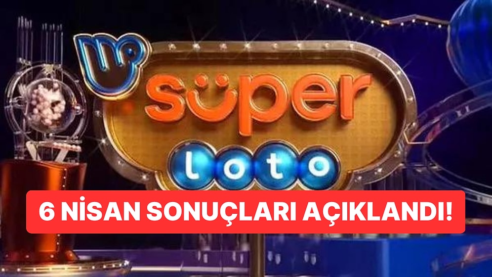 Süper Loto Sonuçları Açıklandı: 6 Nisan Perşembe Süper Loto Sonuçları ve Kazandıran Numaralar