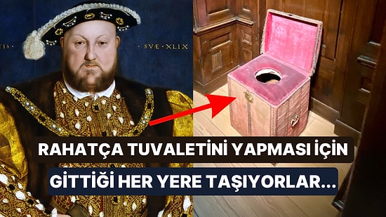 Tarihteki En Kötü Meslek! Kralların Tuvalet İhtiyacını Karşılamak İçin İnsanlar Görevlendiriliyordu!