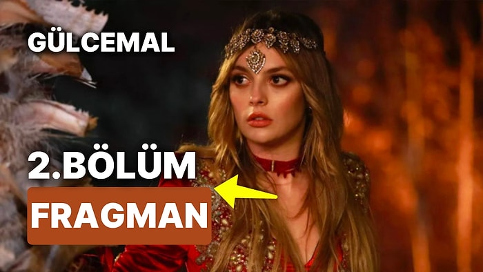 Gülcemal Yeni Bölüm Fragmanı Yayınlandı! Gülcemal 2. Bölüm Fragmanı ve İlk Bölüm Özeti