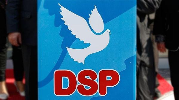 Bu kararın ardından DSP Genel Başkan Yardımcısı Onur İste, görevinden istifa ettiğini açıkladı.